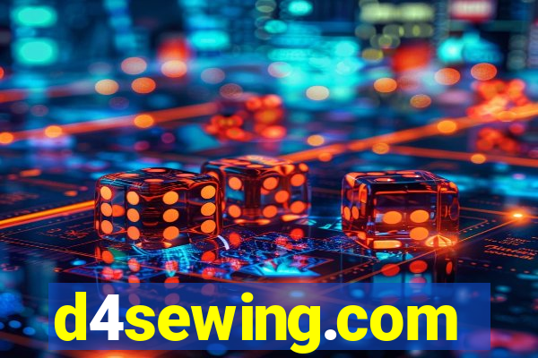 d4sewing.com