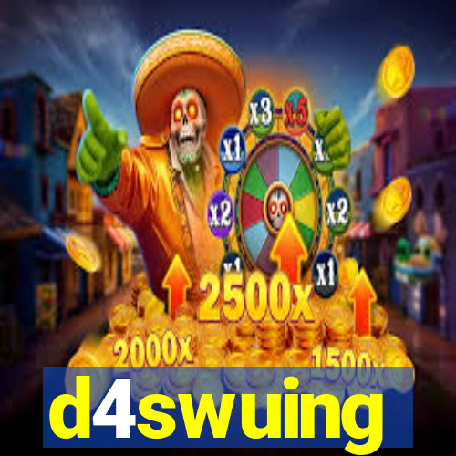 d4swuing