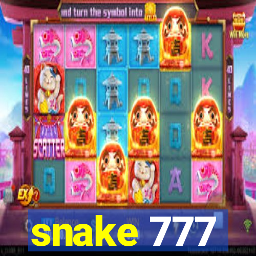 snake 777