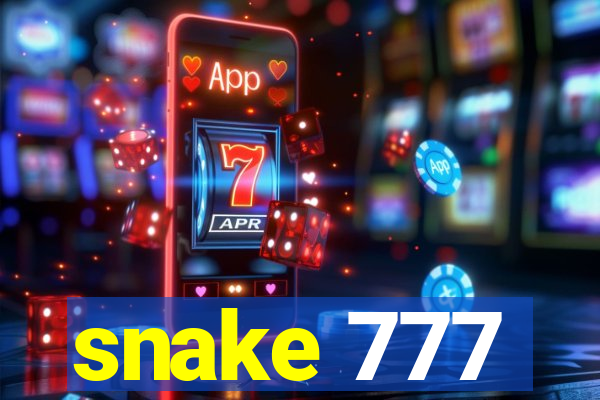 snake 777