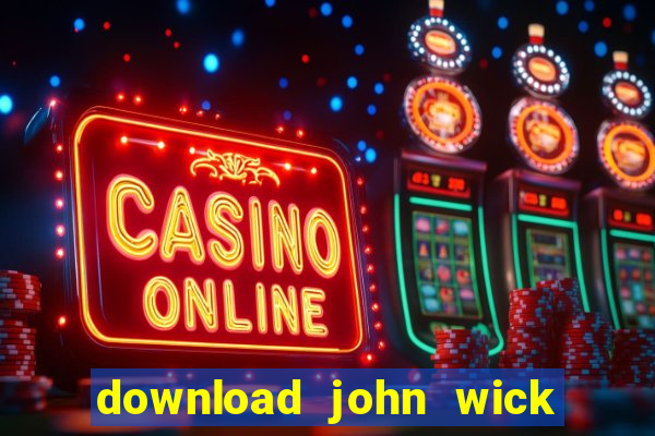 download john wick de volta ao jogo