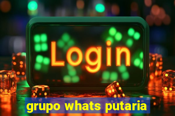 grupo whats putaria