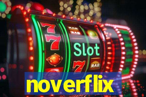 noverflix