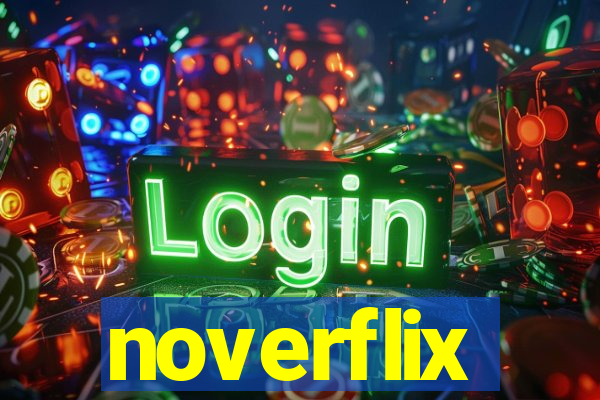 noverflix