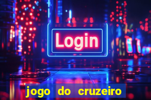 jogo do cruzeiro ao vivo hd