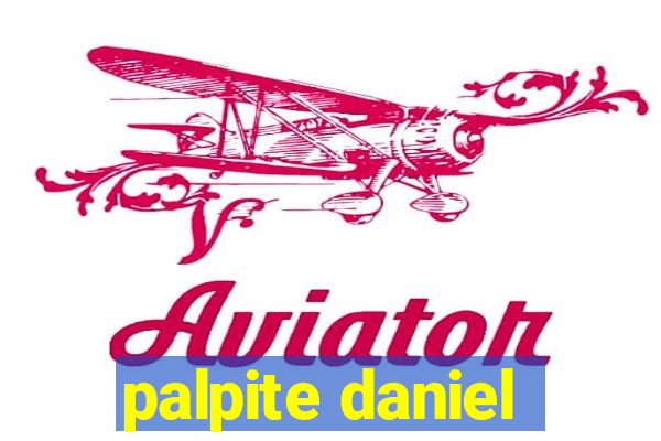 palpite daniel