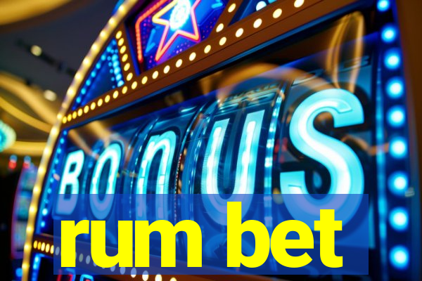 rum bet