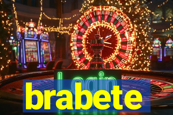 brabete