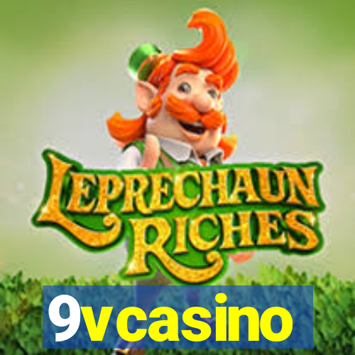 9vcasino