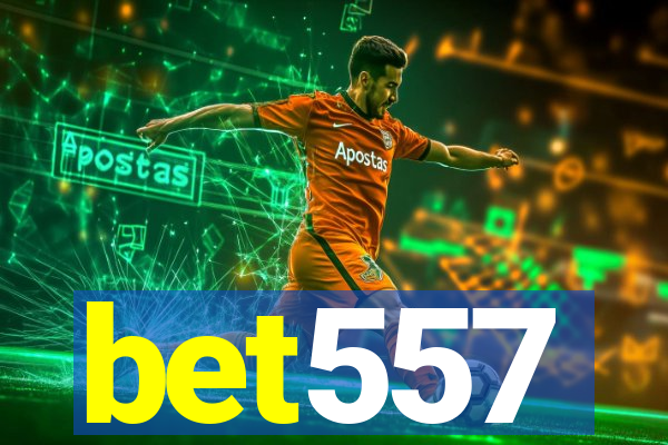 bet557