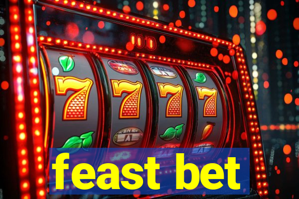 feast bet