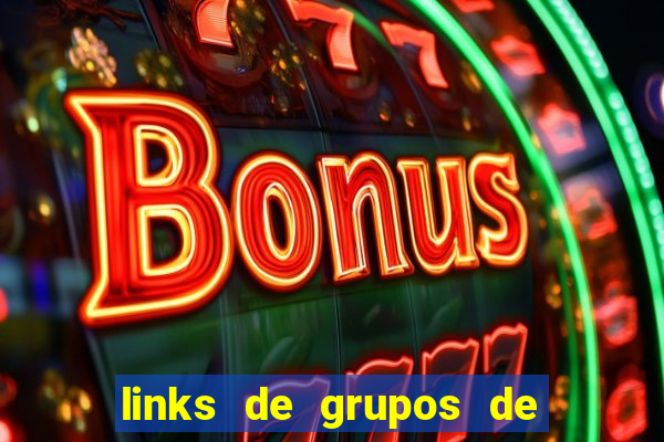 links de grupos de telegram +18