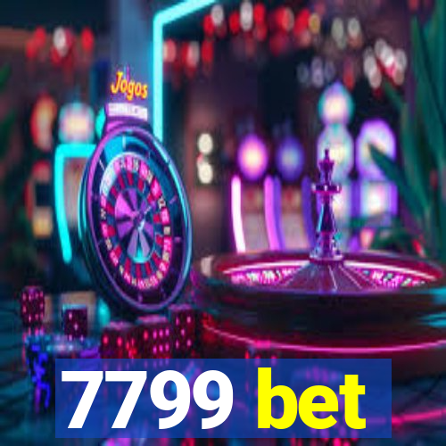 7799 bet