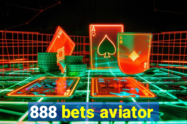 888 bets aviator