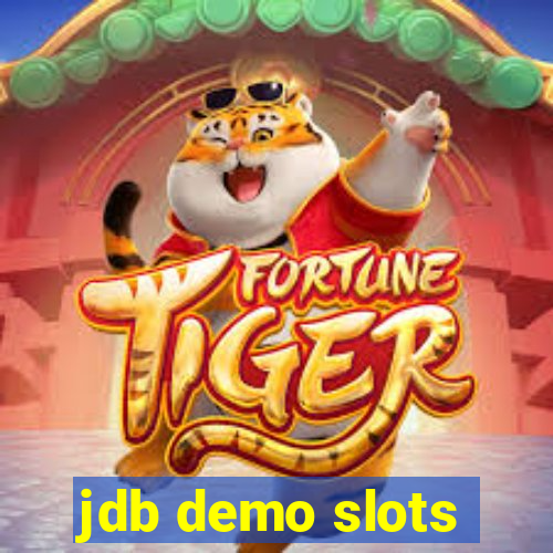 jdb demo slots