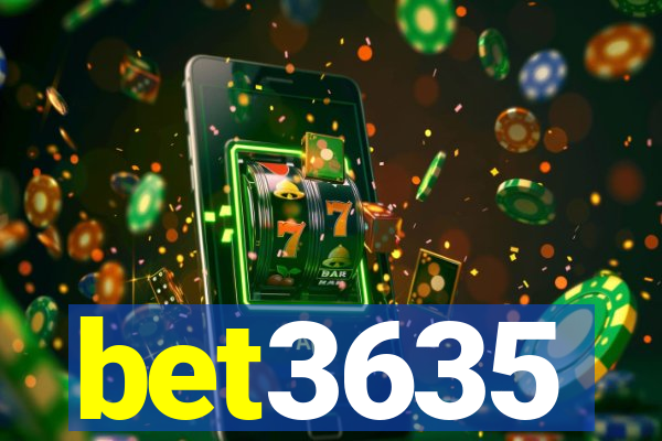 bet3635