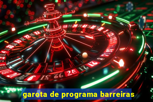 garota de programa barreiras