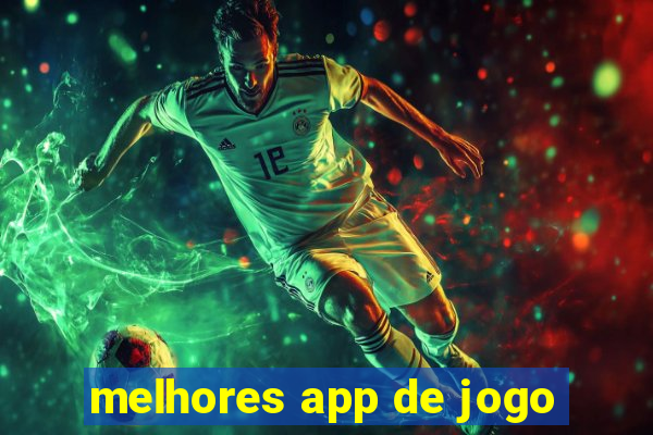 melhores app de jogo