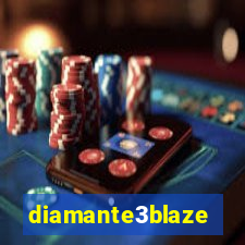 diamante3blaze