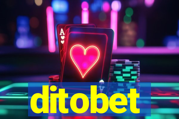 ditobet