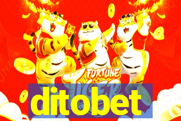 ditobet