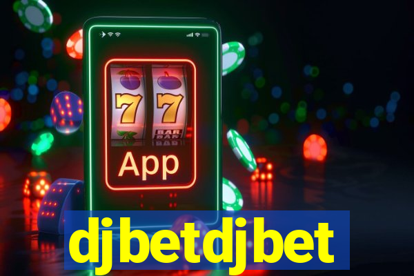 djbetdjbet