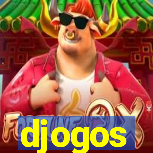 djogos