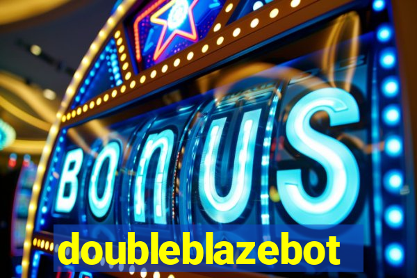 doubleblazebot