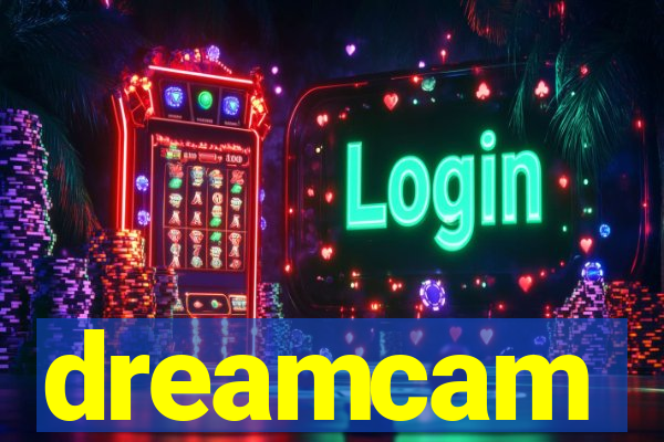 dreamcam