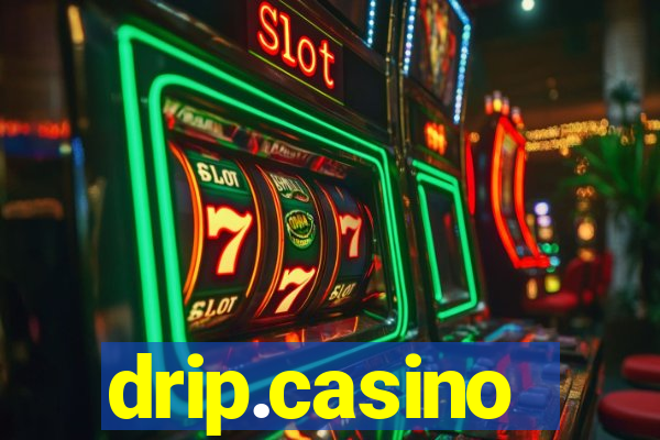 drip.casino