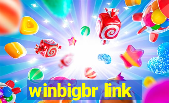 winbigbr link