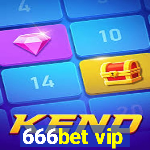 666bet vip