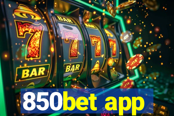 850bet app