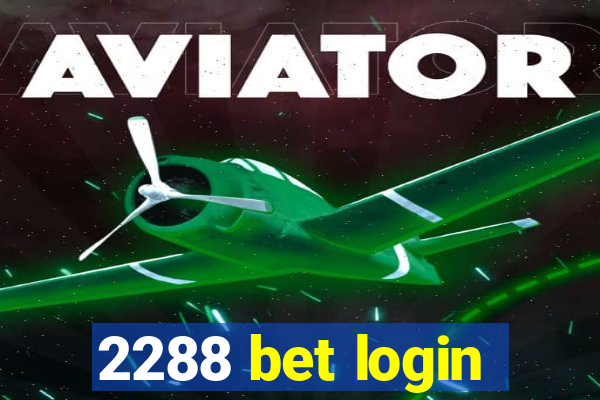 2288 bet login