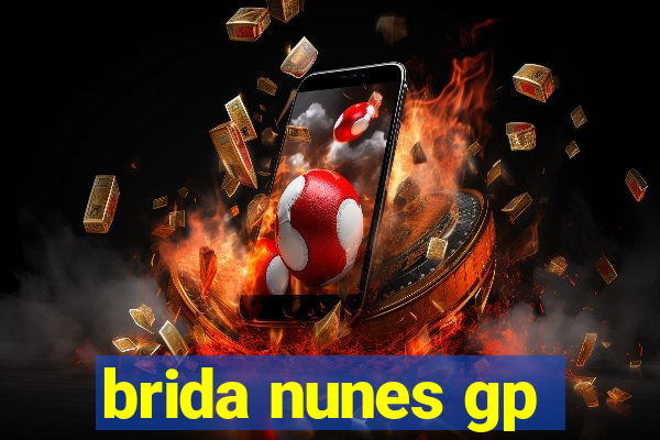 brida nunes gp