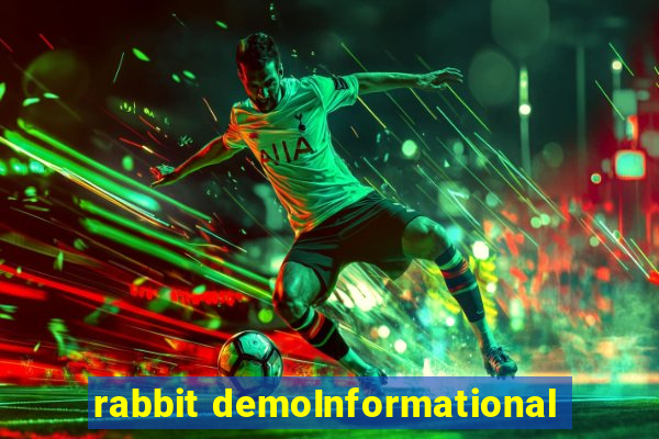 rabbit demoInformational