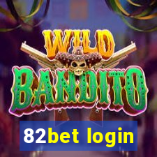 82bet login