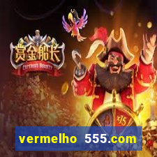 vermelho 555.com paga mesmo