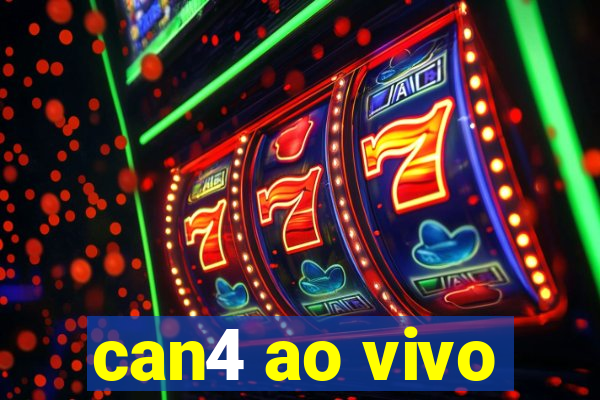 can4 ao vivo