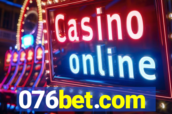 076bet.com