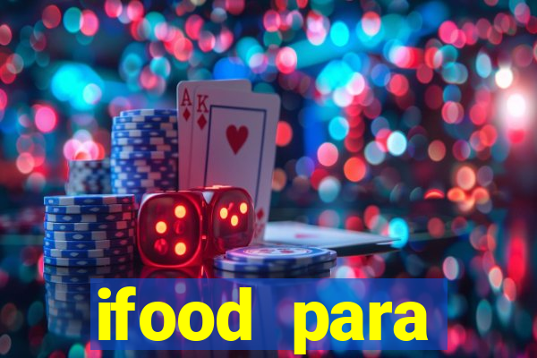 ifood para restaurante login