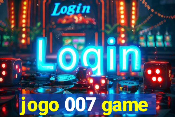 jogo 007 game