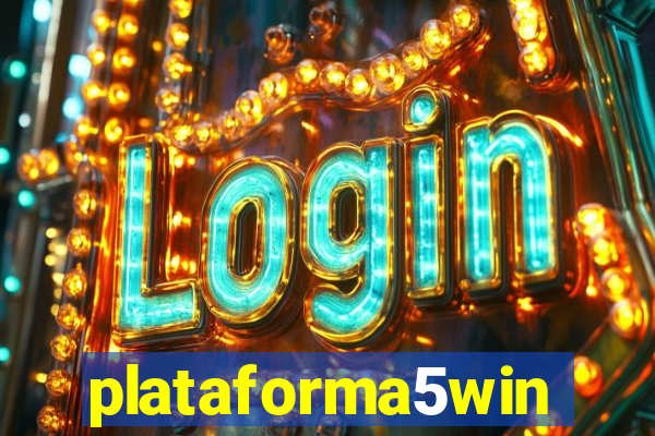 plataforma5win