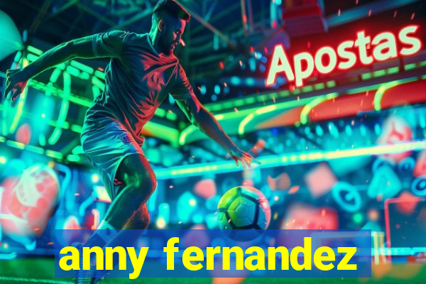 anny fernandez