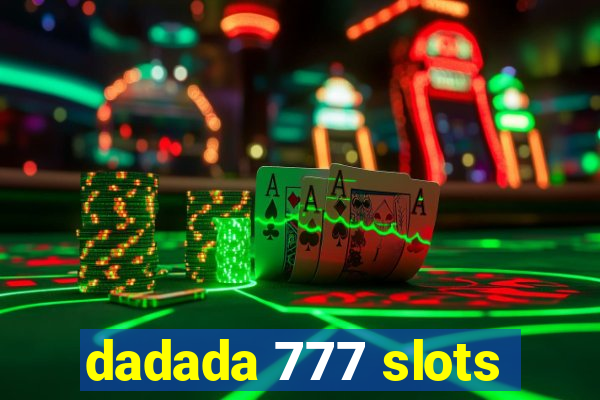 dadada 777 slots