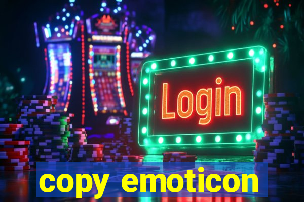 copy emoticon