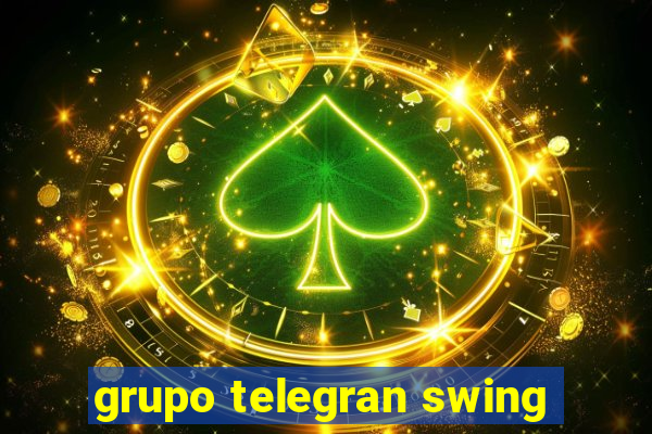 grupo telegran swing