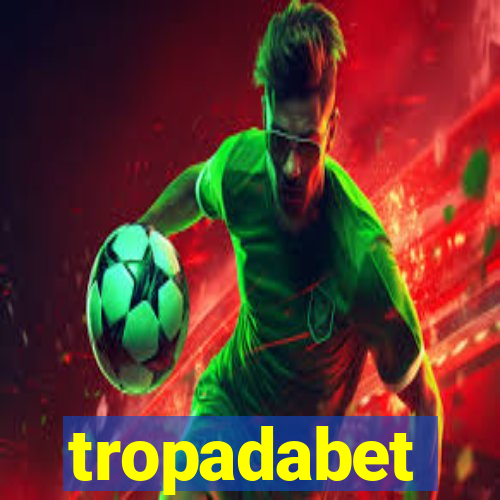 tropadabet