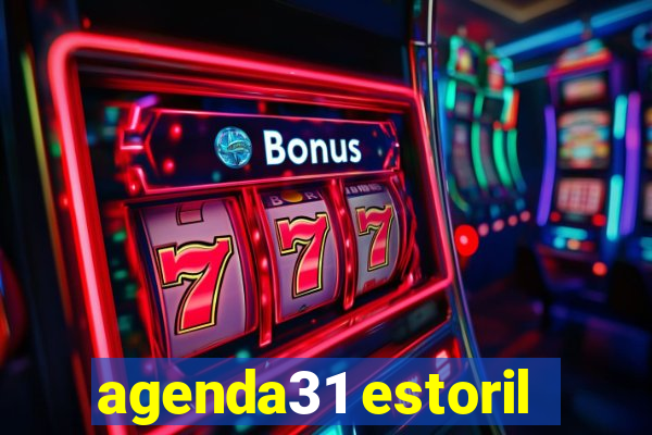 agenda31 estoril