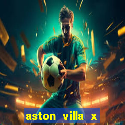 aston villa x liverpool futemax